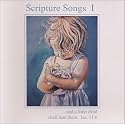 Scripture Songs I - KJV Bible Songs