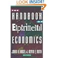 The Handbook of Experimental Economics by John H. Kagel and Alvin E. Roth