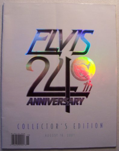 ELVIS 24th Anniversary [Elvis Presley] Collector's Edition August 16, 2001