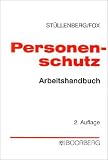 Personenschutz. Arbeitshandbuch