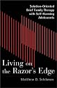 Living on the Razor's Edge: Solution-Oriented Brief Family Therapy with Self-Harming Adolescents