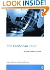 The Caribbean Basin: An International History (The New International History)