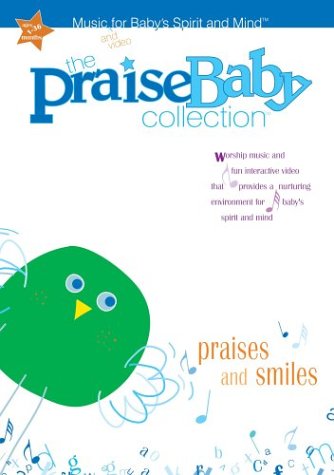 The Praise Baby Collection: Praises and Smiles