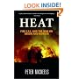 Heat: Fire C.S.I. and the War on Arson and Murder