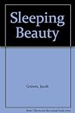 The sleeping beauty : a fairy tale