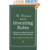The Harriman Book of Investing Rules: Collected Wisdom from the World's Top 150 Investors: Invaluable Advice from 150 Master Investors'