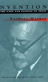 Invention: The Care and Feeding of Ideas