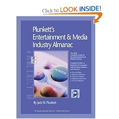 Plunkett's Entertainment & Media Industry Almanac 2009: Entertainment & Media Industry Market Research, Statistics, Trends & Leading Companies