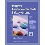 Plunkett's Entertainment &Media; Industry Almanac 2009: Entertainment &Media; Industry Market Research, Statistics, Trends &Leading; Companies