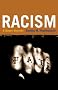 Racism: A Short History Racism: A Short History