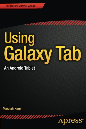 Using Galaxy Tab: An Android Tablet