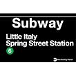 Little Italy Metal Subway Sign