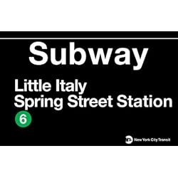 Little Italy Metal Subway Sign