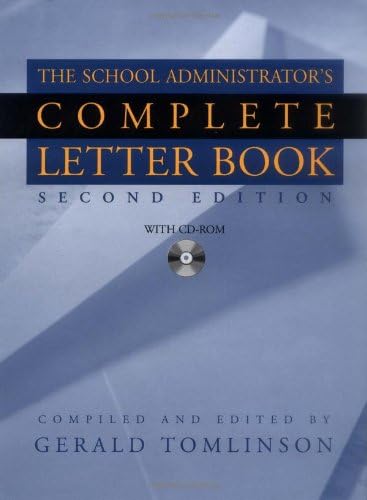 School Administrator's Complete Letter Book, Second Edition (Book & CD-ROM)