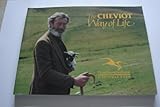 The Cheviot way of life