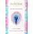 Spiritualism: The Only Introduction You'll Ever Need (Principles of)