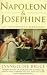Napoleon & Josephine: An Improbable Marriage (Phoenix Giants)