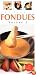 The Book of Fondues volume 2
