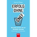 Erfolg ohne Chef: Wie Arbeit aussieht, die sich Mitarbeiter w�nschen