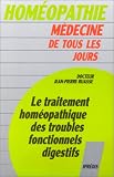Livres Hom�opathie - Le traitement hom�opathique des troubles fonctionnels digestifs