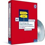 Grundz�ge der Volkswirtschaftslehre: Eine Einf�hrung in die Wissenschaft von M�rkten
