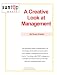 A Creative Look At Management -- IDEO Has Something To Teach Executives Who Manage Any Kind Of Employee