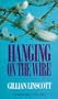 Hanging on the Wire