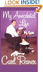 My Anecdotal Life: A Memoir
