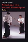 Shinkage-Ryu Sword Techniques: Traditional Japanese Martial Arts (Traditional Japanese Martial Arts)