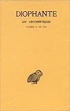 Les Arithmétique, tome 4 : Livres V, VI VII