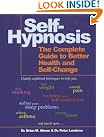 Self-Hypnosis: The Complete...