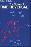 The Physics of Time Reversal