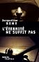 L'�ternit� ne suffit pas