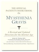 The Official Patient's Sourcebook on Myasthenia Gravis: A Revised and Updated Directory for the Internet Age