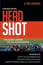 Head Shot: The Science Behind the JFK Assassination