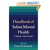 Handbook of Infant Mental Health, Third Edition