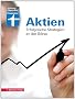Aktien: Erfolgreiche Strategien an der B�rse