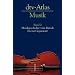 dtv-Atlas Musik: Band 2: Musikgeschichte vom Barock bis zur Gegenwart