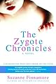 The Zygote Chronicles: A Novel