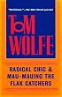 Radical Chic & Mau-Mauing the Flak Catchers