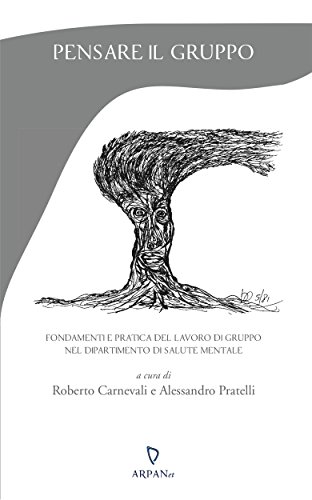 Pensare il gruppo (Psicoterapia e...) (Italian Edition)