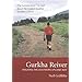Gurkha Reiver: Walking the Southern Upland Way