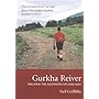 Gurkha Reiver: Walking the Southern Upland Way