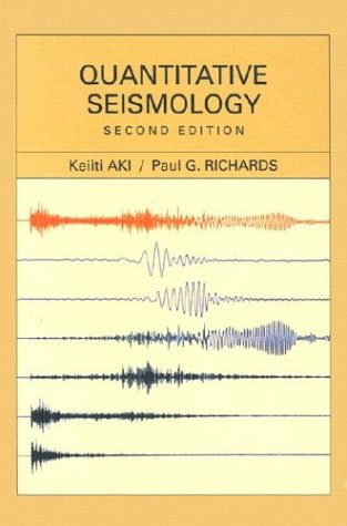Quantitative Seismology: Theory and Methods
