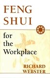 Feng Shui for the Workplace
