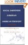Social Darwinism in European and American Thought, 1860-1945: Nature as Model and Nature as Threat