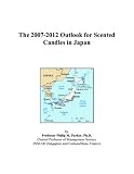 The 2007-2012 Outlook for Scented Candles in Japan