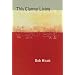 This Clumsy Living (Pitt Poetry Series)