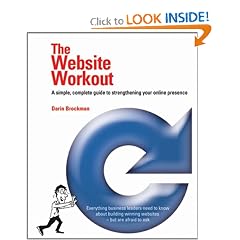 The Website Workout: A Simple, Complete Guide to Strengthening Your Online Presence