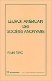 Le droit américain des sociétés anonymes